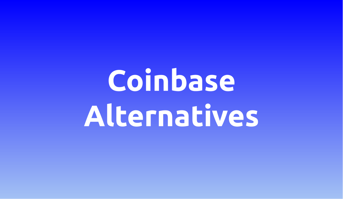 best coinbase alternatives