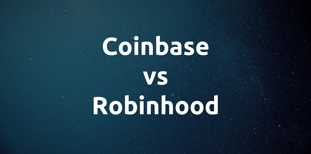 Coinbase vs Robinhood: Exchange Review